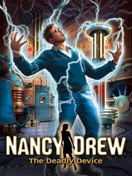 Nancy Drew®: The Deadly Device
