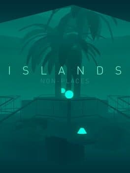 ISLANDS: Non-Places