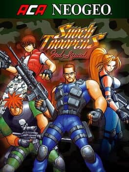 SHOCK TROOPERS 2nd Squad