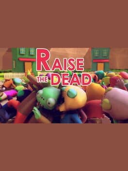 Raise The Dead