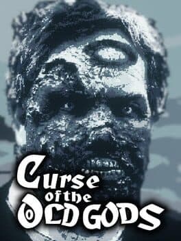 Curse of the Old Gods