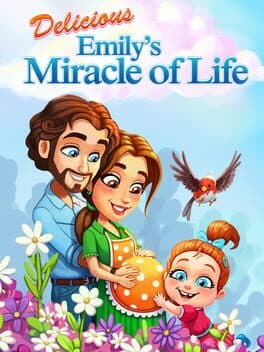Delicious - Emily's Miracle of Life