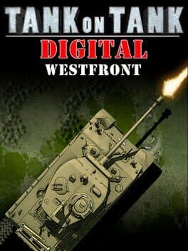Tank On Tank Digital - West Front