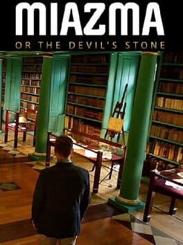 MIAZMA or the Devil's Stone