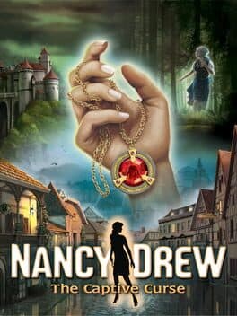 Nancy Drew®: The Captive Curse