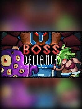 Boss Defiance - Heroic Edition