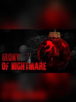 Irony Of Nightmare