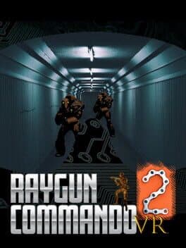 RAYGUN COMMANDO VR 2