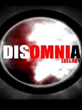 Disomnia: Lullaby