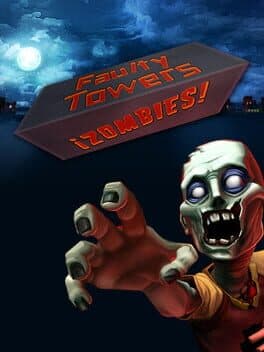 ¡Zombies! : Faulty Towers