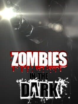 Zombies In The Dark
