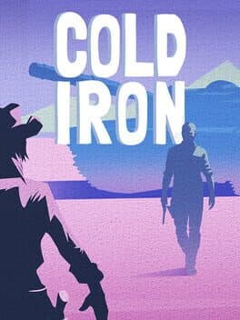 Cold Iron - Quick Draw Western Duels