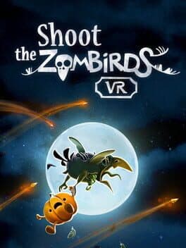 Shoot The Zombirds VR