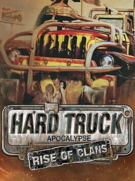 Hard Truck Apocalypse: Rise Of Clans / Ex Machina: Meridian 113