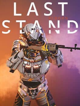 Last Stand: REBORN