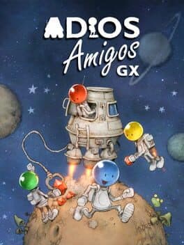 ADIOS Amigos: Galactic Explorers