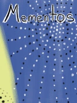 Mementos