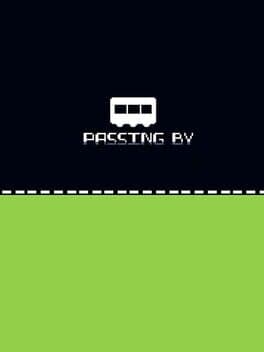 Passing By