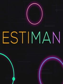 Estiman: Game of Estimation