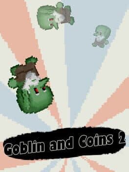 Goblin and Coins II