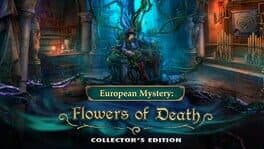 European Mystery: Flowers of Death Collector's Edition
