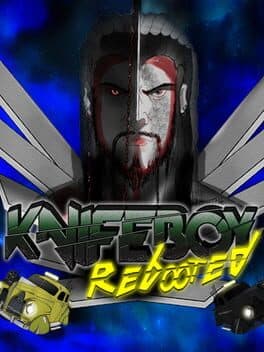 KnifeBoy Rebooted