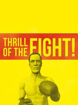 The Thrill of the Fight - VR Boxing