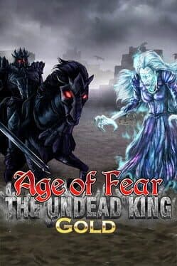 Age of Fear: The Undead King GOLD