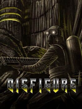 Disfigure