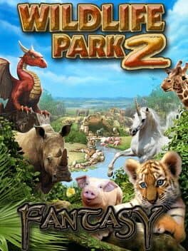 Wildlife Park 2 - Fantasy