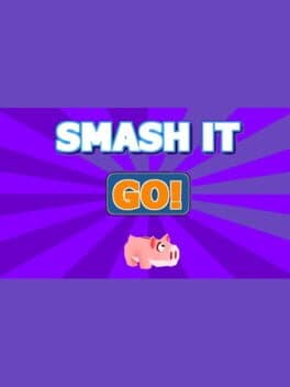 SMASH IT