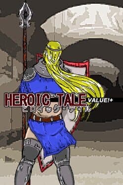 Heroic Tale VALUE!+