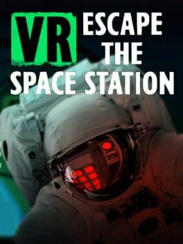 VR Escape The Space Station