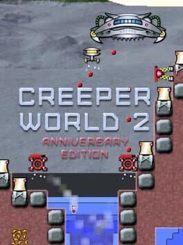 Creeper World 2: Anniversary Edition