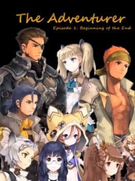 The Adventurer - Episode 1: Beginning of the End