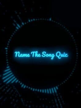 Name The Song Quiz