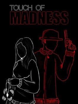 Touch of Madness
