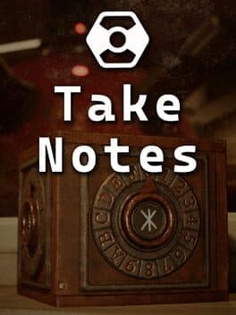 Take Notes
