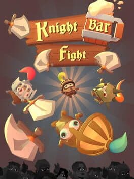 KBF: Knight Bar Fight