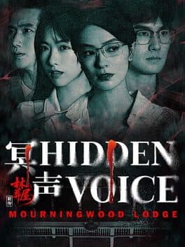 Mourningwood Lodge 2: Hidden Voice