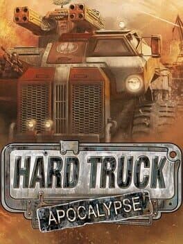 Hard Truck Apocalypse / Ex Machina