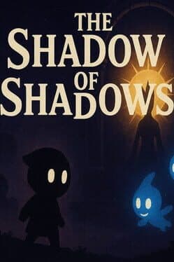 Shadows