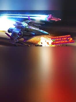 Hypership Out of Control 2