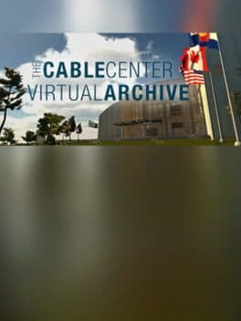 The Cable Center - Virtual Archive