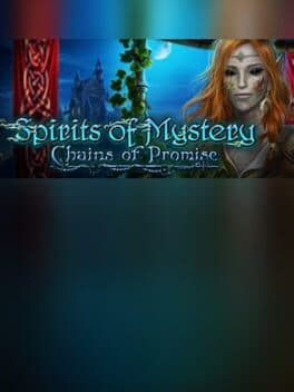 Spirits of Mystery: Chains of Promise Collector's Edition