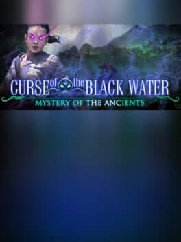 Mystery of the Ancients: Curse of the Black Water Collector's Edition