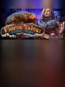 Fierce Tales: Feline Sight Collector's Edition