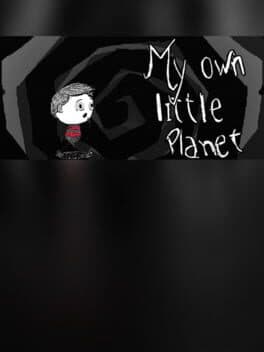 My Own Little Planet