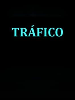 TRAFICO