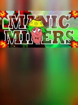 MANIC MINERS